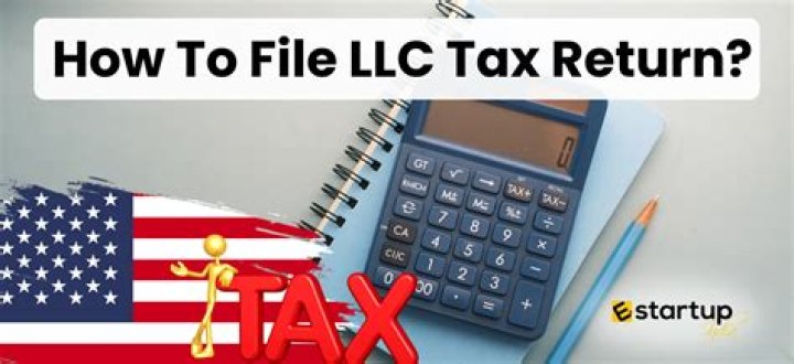 Do all LLCs need to file tax returns?