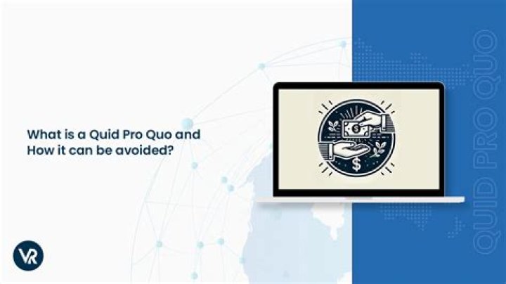 What does no quid pro quo mean?