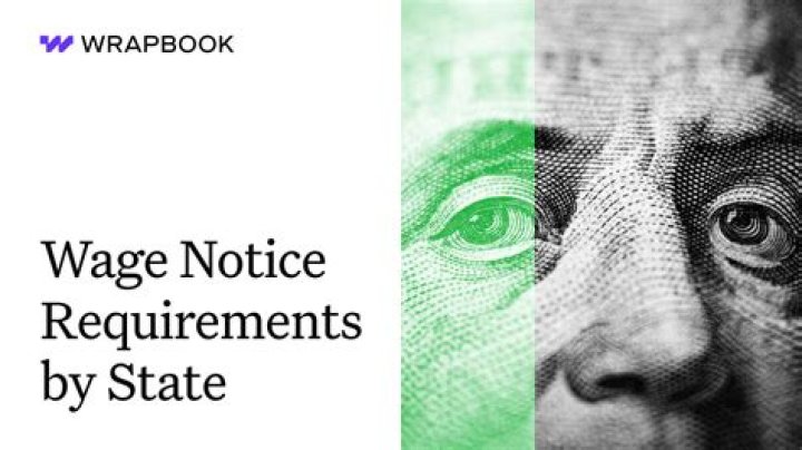 What states require a wage notice?